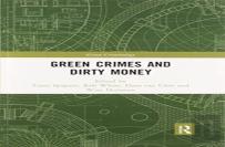 Green Crimes And Dirty Money
