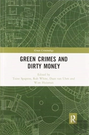 Green Crimes And Dirty Money