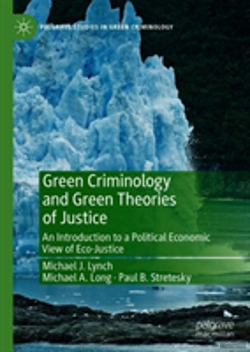 Bertrand.pt - Green Criminology And Green Theories Of Justice