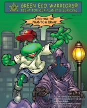 Green Eco Warriors - Defeating The Phantom Draw