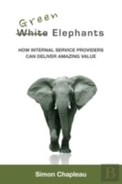 Green Elephants: How Internal Service Pr