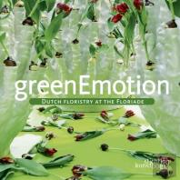 Green Emotion: Dutch Floristry At The Floriade