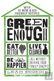 Green Enough