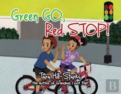 Green Go, Red Stop!