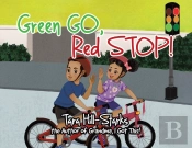 Green Go, Red Stop!
