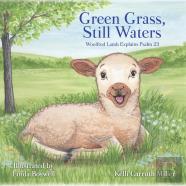 Green Grass & Still Waters