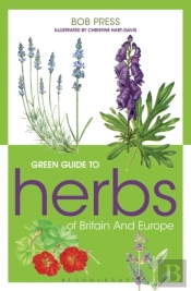 Green Guide To Herbs Of Britain And Europe