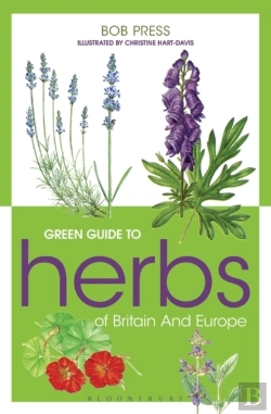 Bertrand.pt - Green Guide To Herbs Of Britain And Europe