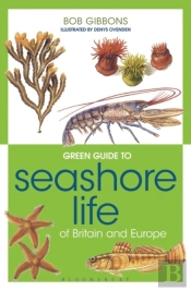 Green Guide To Seashore Life Of Britain And Europe