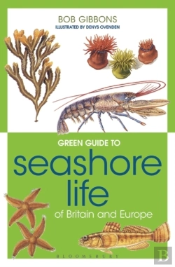 Bertrand.pt - Green Guide To Seashore Life Of Britain And Europe