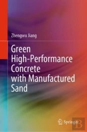 Green High-Performance Concrete With Manufactured Sand