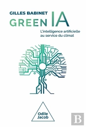 Green Ia : L'Intelligence Artificielle Au Service Du Climat