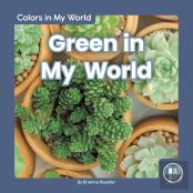 Green In My World
