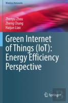 Green Internet Of Things (Iot): Energy Efficiency Perspective
