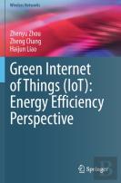 Green Internet Of Things (Iot): Energy Efficiency Perspective