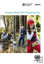 Green Jobs In The Forest Sector