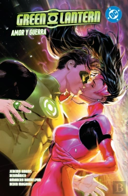 Bertrand.pt - Green Lantern 02: Amor Y Guerra
