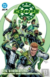 Green Lantern Corps Vol. 1: New World Rising