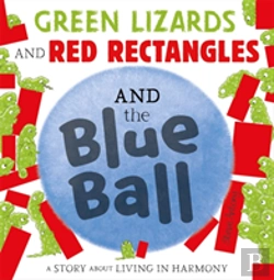 Bertrand.pt - Green Lizards And Red Rectangles And The Blue Ball