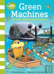 Green Machines And Other Amazing Eco-Inventions