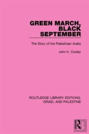 Green March, Black September (Rle Israel And Palestine)
