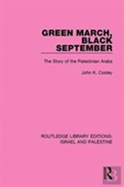 Green March, Black September (Rle Israel And Palestine)