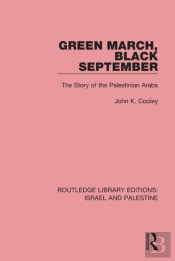 Green March, Black September (Rle Israel And Palestine)