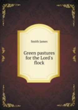 Bertrand.pt - Green Pastures For The Lord'S Flock