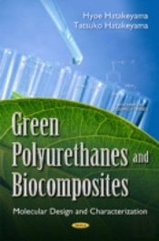 Green Polyurethanes & Biocomposites