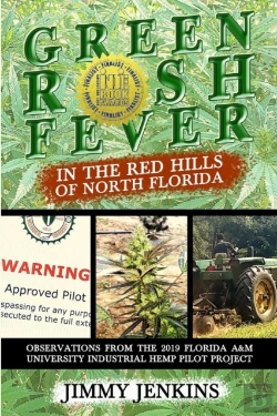 Bertrand.pt - Green Rush Fever In The Red Hills Of North Florida