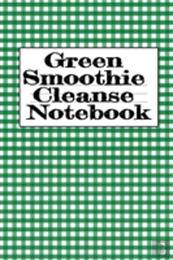 Bertrand.pt - Green Smoothie Cleanse Notebook