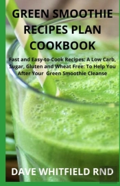 Green Smoothie Recipes Plan Cookbook