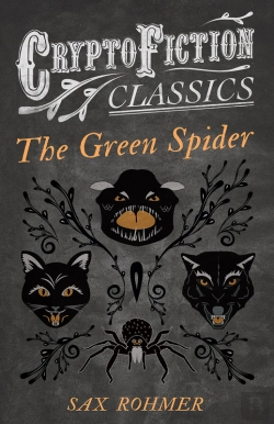 Bertrand.pt - Green Spider (Cryptofiction Classics - Weird Tales Of Strange Creatures)