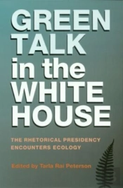 Green Talk In The White House