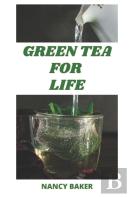 Green Tea For Life