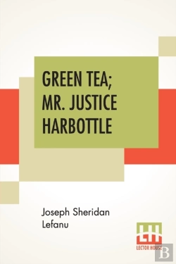 Bertrand.pt - Green Tea; Mr. Justice Harbottle