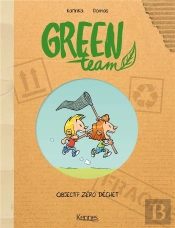 Green Team T.1 ; Objectif Zéro Déchet