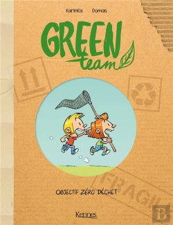 Bertrand.pt - Green Team T.1 ; Objectif Zéro Déchet