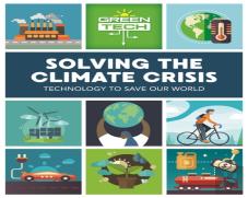 Green Tech: Solving The Climate Crisis