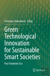Green Technological Innovation For Sustainable Smart Societies