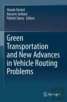 Green Transportation And New Advances In Vehicle Routing Problems