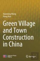 Green Village And Town Construction In China
