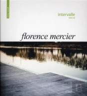 Green Vision : Intervalle - Florence Mercier