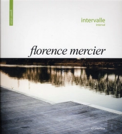 Bertrand.pt - Green Vision : Intervalle - Florence Mercier