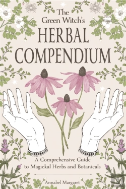 Bertrand.pt - Green Witch'S Herbal Compendium