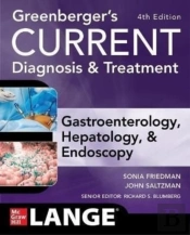 Greenberger'S Current Diagnosis & Treatment Gastroenterology, Hepatology, & Endoscopy, Fourth Edition