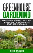 Greenhouse Gardening