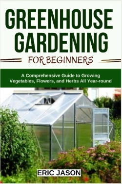 Bertrand.pt - Greenhouse Gardening For Beginners