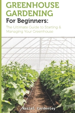 Bertrand.pt - Greenhouse Gardening For Beginners