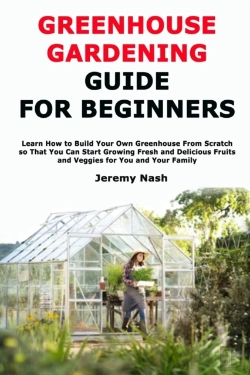 Bertrand.pt - Greenhouse Gardening Guide For Beginners